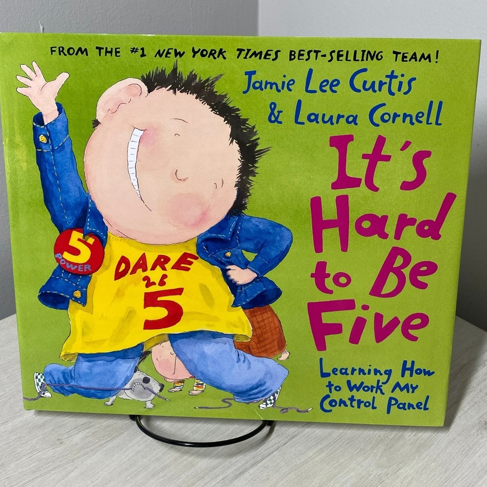 Jamie Lee Curtis SIGNED Its Hard to Be Five Book COA Laura Cornell Hardcover